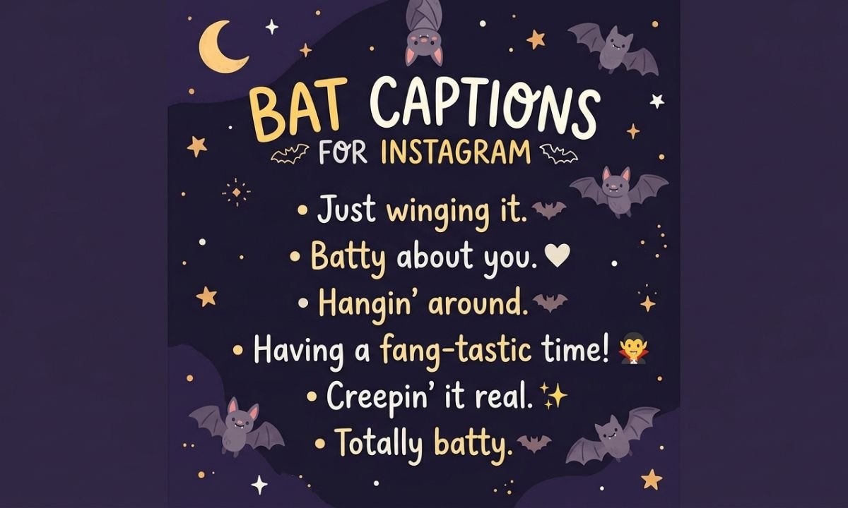 Bat Captions for Instagram