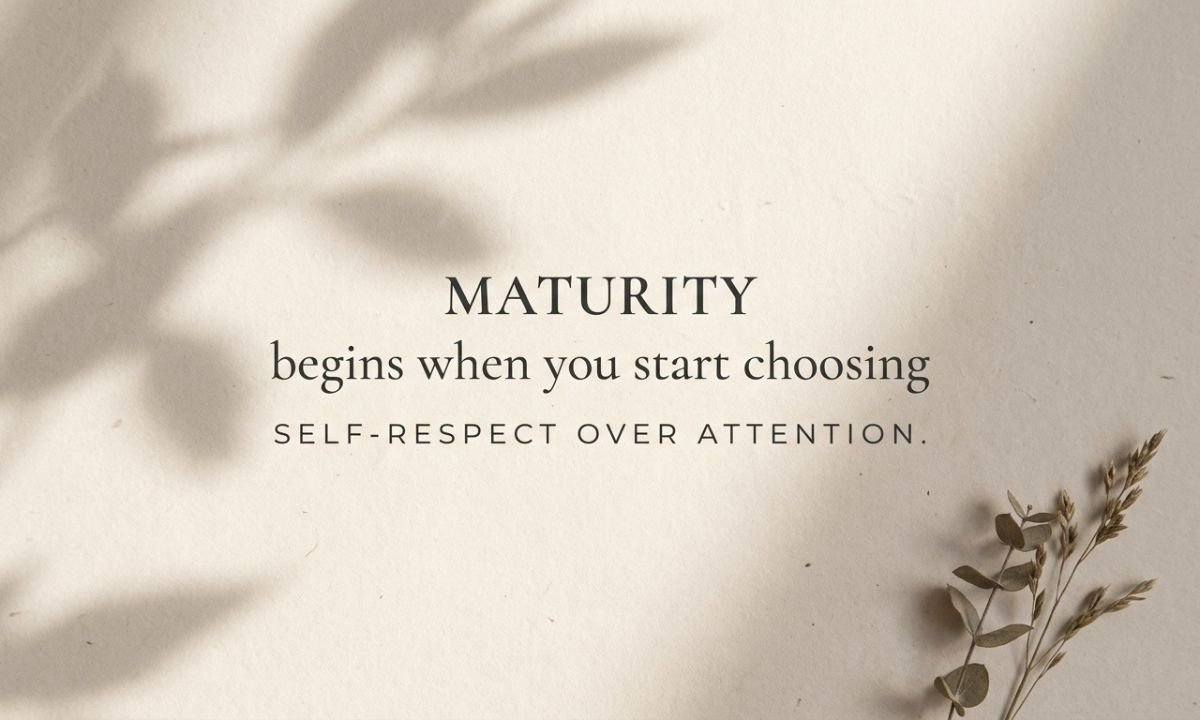 Quotes About Maturity and Respect