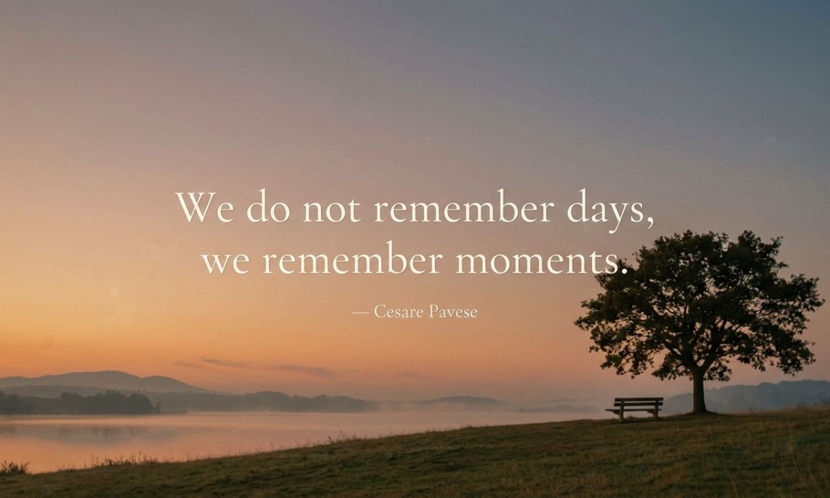 Inspirational Quotes About Memories That Touch the Heart