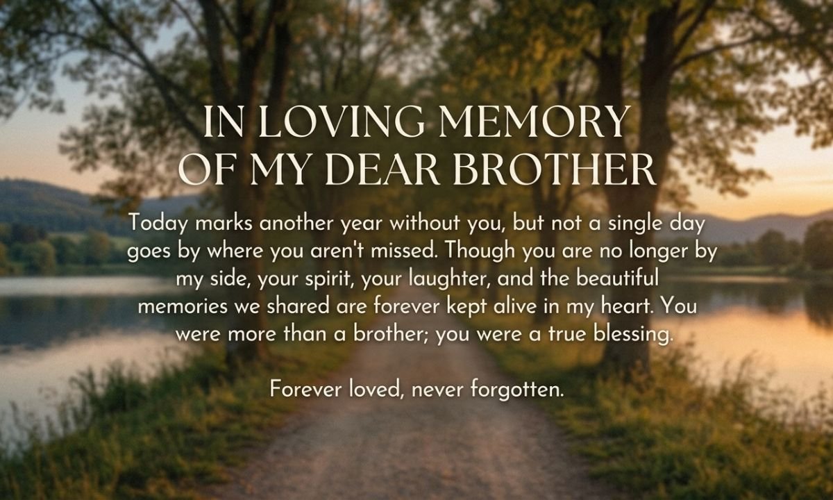 Death Anniversary Quotes for Brother