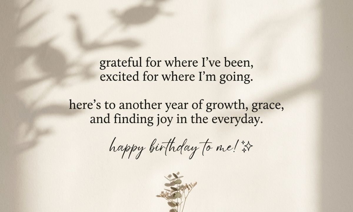 Motivational Birthday Wishes for Myself